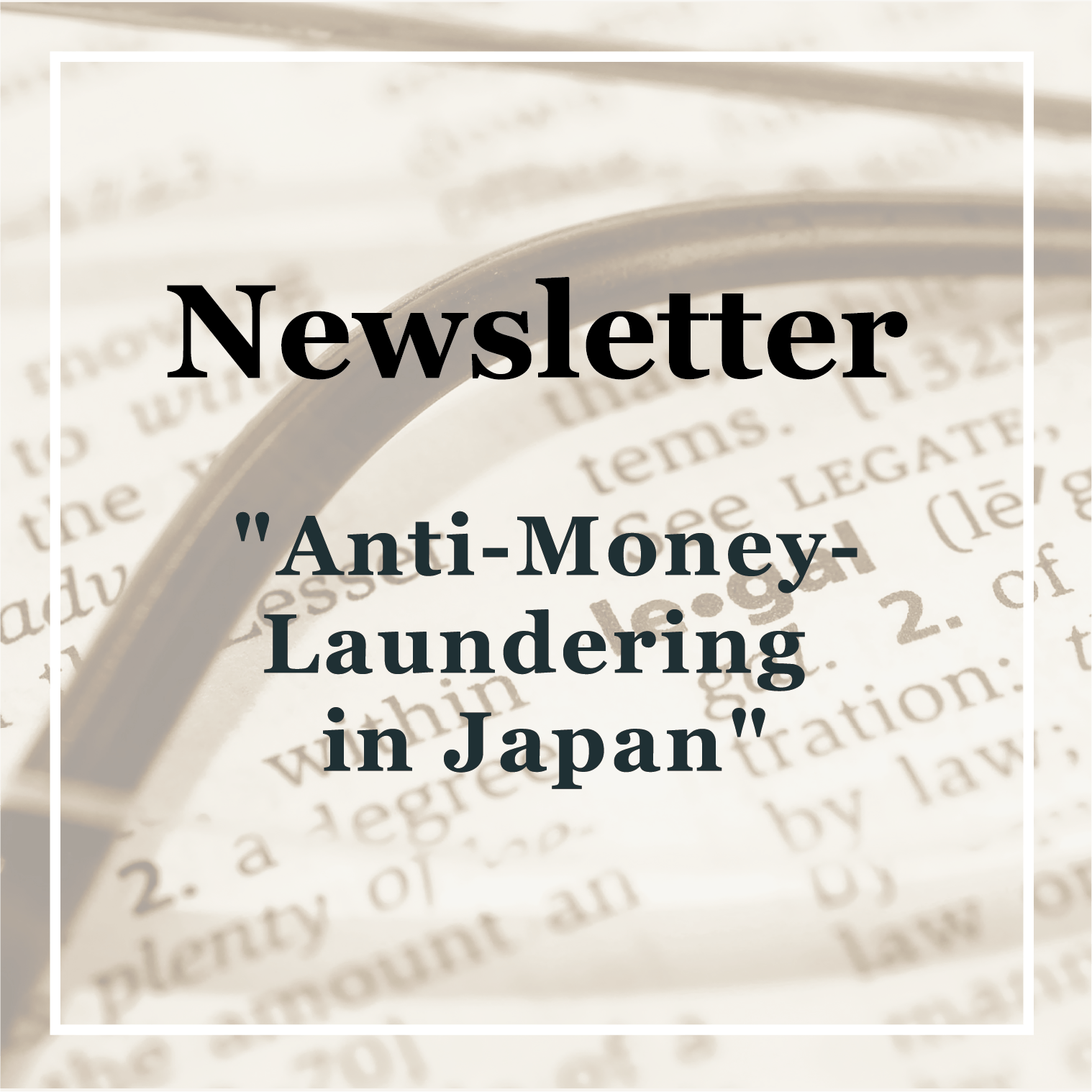 "Anti-Money-Laundering in Japan"